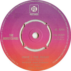 The Honeycombs Have I The Right USED VINYL 7INCH 45 RPM SINGLE