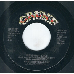 Jefferson Starship With Your Love / Switchblade USED VINYL 7INCH 45 RPM SINGLE STYRENE