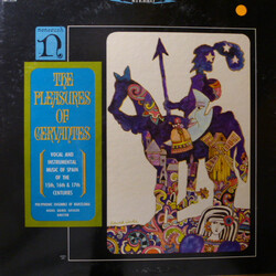 Polyphonic Ensemble Of Barcelona / Miguel Querol Gavalda The Pleasures Of Cervantes: Vocal And Instrumental Music Of Spain Of The 15th, 16th & 17th Ce