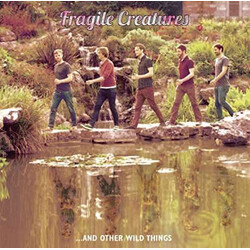 Fragile Creatures ...And Other Wild Things Vinyl LP USED