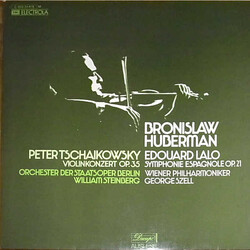 Pyotr Ilyich Tchaikovsky / Édouard Lalo / Bronislaw Huberman / William Steinberg / Das Orchester Der Staatsoper Berlin / George Szell / Wiener Philhar