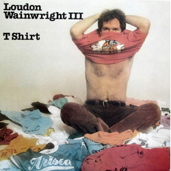 Loudon Wainwright III T Shirt Vinyl LP USED