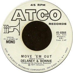 Delaney & Bonnie Move 'Em Out USED VINYL 7INCH 45 RPM PROMO STEREO MONO