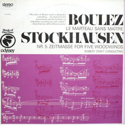Pierre Boulez / Karlheinz Stockhausen / Robert Craft Le Marteau Sans Maître / Nr. 5 Zeitmasse For Five Woodwinds Vinyl LP USED