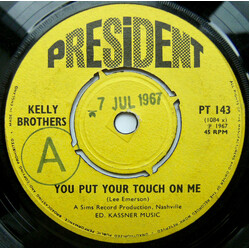 The Kelly Brothers You Put Your Touch On Me / Hanging In There USED VINYL 7INCH 45 RPM SINGLE