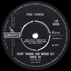 Irma Thomas Some Things You Never Get Used To / You Don't Miss A Good Thing (Until It's Gone) USED VINYL 7INCH 45 RPM