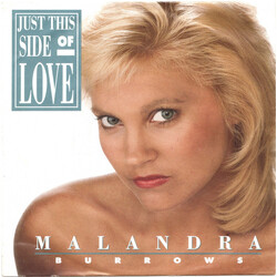 Malandra Burrows Just This Side Of Love USED VINYL 7INCH 45 RPM SINGLE STEREO