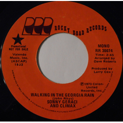 Sonny Geraci / Climax (6) Walking In The Georgia Rain Vinyl 7" USED