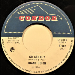 Dianne Leigh Go Gently USED VINYL 7INCH 45 RPM PROMO