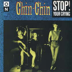 Chin-Chin Stop! Your Crying USED VINYL 7INCH SINGLE LIMITED EDITION REISSUE