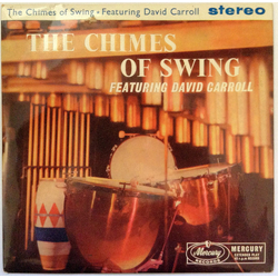 David Carroll & His Orchestra The Chimes Of Swing Vinyl 7" USED