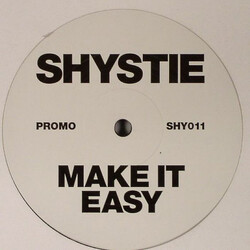 Shystie Make It Easy USED VINYL 12INCH PROMO 33 S RPM