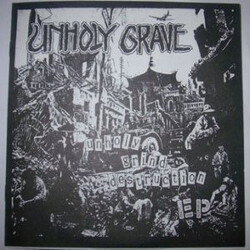 Unholy Grave Unholy Grind Destruction EP USED VINYL 7INCH PICTURE DISC EP