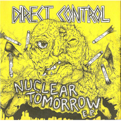 Direct Control Nuclear Tomorrow E.P. USED VINYL 7INCH EP 45 RPM REPRESS