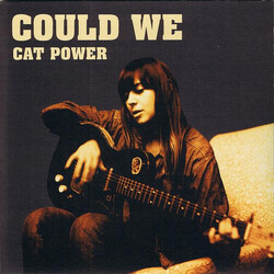 Cat Power Could We VINYL 7" USED