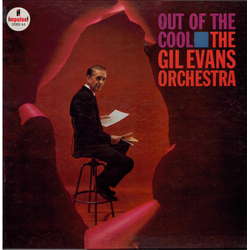 Gil Evans And His Orchestra Out Of The Cool Vinyl LP USED