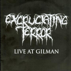 Excruciating Terror Live At Gilman USED VINYL 7INCH EP