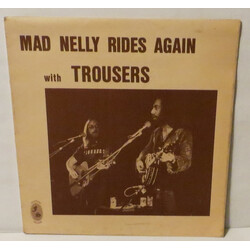 Trousers Mad Nelly Rides Again Vinyl LP USED