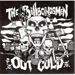 Bill Bondsmen / Out Cold The Bill Bondsmen / Out Cold USED VINYL 7INCH 45 RPM