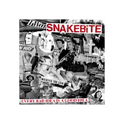 Snake Bite (2) Every Bad Idea Is A Good Idea USED VINYL 7INCH 45 RPM