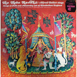 Alfred Deller / Desmond Dupré The Three Ravens: Alfred Deller Sings Songs Of Folk And Minstrelsy Out Of Elizabethan England Vinyl LP USED