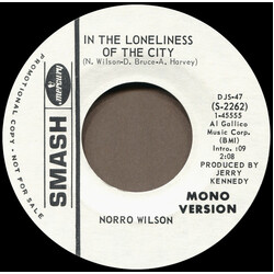 Norro Wilson In The Loneliness Of The City USED VINYL 7INCH 45 RPM PROMO MONO
