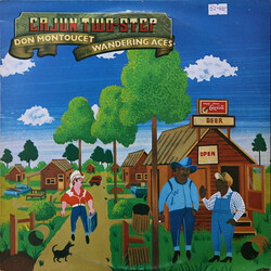 Don Montoucet And The Wandering Aces Cajun Two-Step Vinyl LP USED