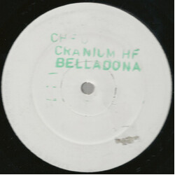 Cranium HF Belladonna USED VINYL 12INCH WHITE LABEL