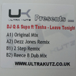 DJ Q (3) / Supa (4) Leave Tonight USED VINYL 12INCH 33 S RPM WHITE LABEL