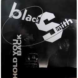 Blacksmith Hold You Back USED VINYL 12INCH 45 RPM SINGLE STEREO