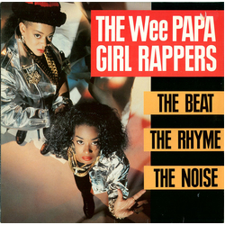 Wee Papa Girl Rappers The Beat, The Rhyme, The Noise Vinyl LP USED