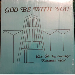 Christ Church Assembly Sanctuary Choir God Be With You Vinyl LP USED
