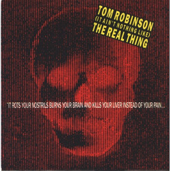 Tom Robinson (It Ain't Nothing Like) The Real Thing VINYL 7" USED