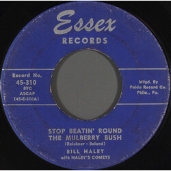 Bill Haley And His Comets Stop Beatin' Round The Mulberry Bush / Real Rock Drive USED VINYL 7INCH 45 RPM