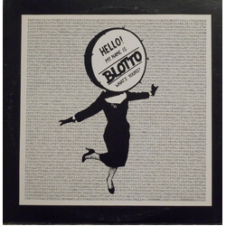 Blotto Hello, My Name Is Blotto, What's Yours? USED VINYL 12INCH 33 S RPM EP