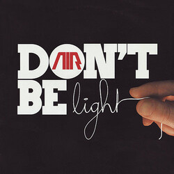 AIR Don't Be Light VINYL 12" USED