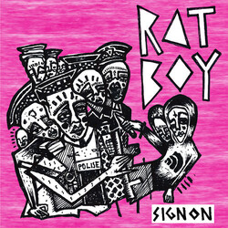 RAT BOY Sign On USED VINYL 7INCH 45 RPM SINGLE LIMITED EDITION
