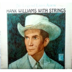 Hank Williams The Legend Lives Anew - Hank Williams With Strings Vinyl LP USED