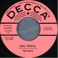 The Gays (2) Boll Weevil USED VINYL 7INCH 45 RPM SINGLE PROMO