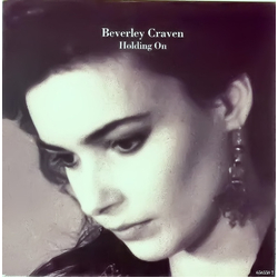 Beverley Craven Holding On Vinyl 7" USED