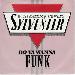 Sylvester / Patrick Cowley Do Ya Wanna Funk VINYL 7" USED