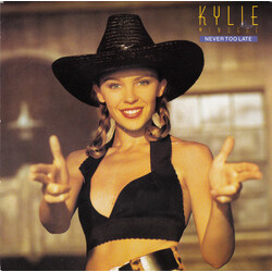 Kylie Minogue Never Too Late USED VINYL 7INCH 45 RPM MISPRINT STEREO