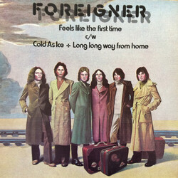 Foreigner Feels Like The First Time USED VINYL 12INCH 45 RPM MAXI-SINGLE LIMITED EDITION SPECIAL EDITION STEREO