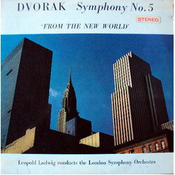 Antonín Dvořák / Leopold Ludwig / The London Symphony Orchestra Symphony No. 5 In E Minor, Op. 95 (From The New World) Vinyl LP USED