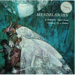 Felix Mendelssohn-Bartholdy A Midsummer Night's Dream / Symphony No.4 (Italian) Vinyl LP USED