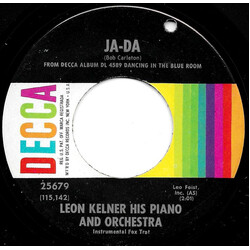 Leon Kelner His Piano And Orchestra Ja-Da USED VINYL 7INCH 45 RPM