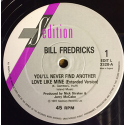 Bill Fredericks You'll Never Find Another Love Like Mine USED VINYL 12INCH 45 RPM