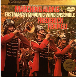 Eastman Wind Ensemble / Frederick Fennell Marching Along Vinyl LP USED