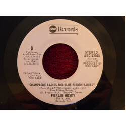 Ferlin Husky Champagne Ladies And Blue Ribbon Babies USED VINYL 7INCH 45 RPM PROMO