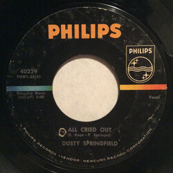 Dusty Springfield All Cried Out USED VINYL 7INCH 45 RPM SINGLE STYRENE